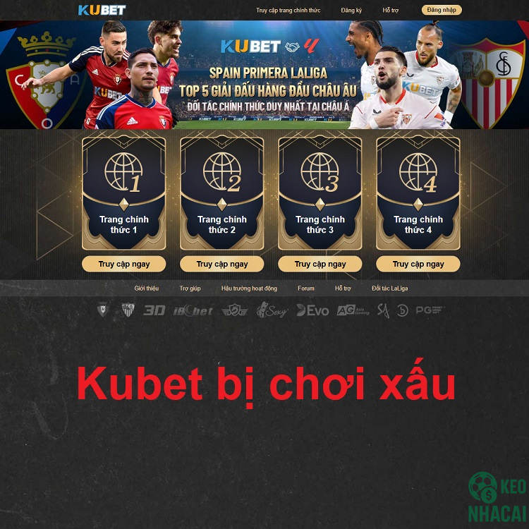 Kubet bị chơi xấu Kubet bị chơi xấu