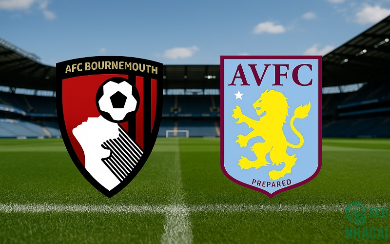 Soi kèo Aston Villa vs Bournemouth