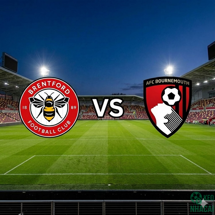 Soi kèo Brentford vs Bournemouth 22h00 Soi kèo Brentford vs Bournemouth 22h00
