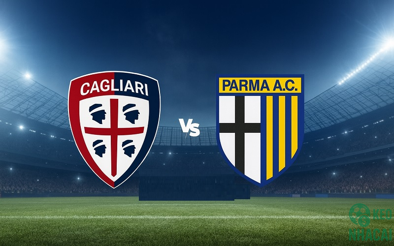 Soi kèo Cagliari vs Parma