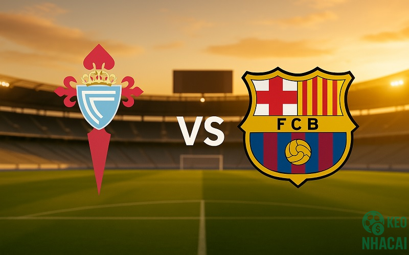 Soi kèo Celta vs Barcelona, 03h00