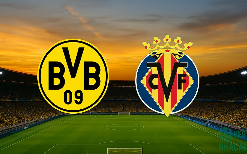 Soi kèo Dortmund vs Villarreal, 03h00