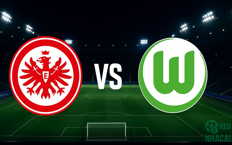 Soi kèo Frankfurt vs Wolfsburg, 23h30