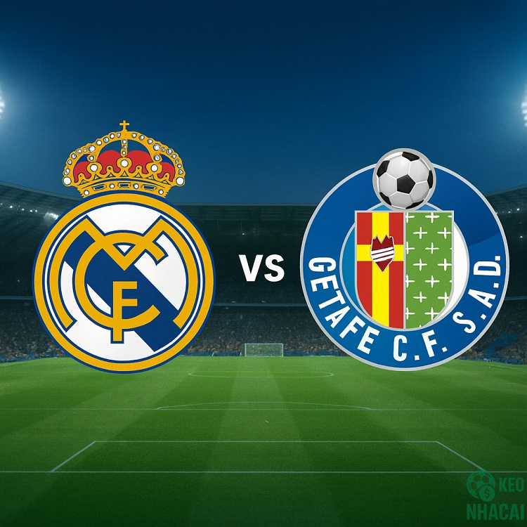 Soi kèo Getafe vs Real Madrid