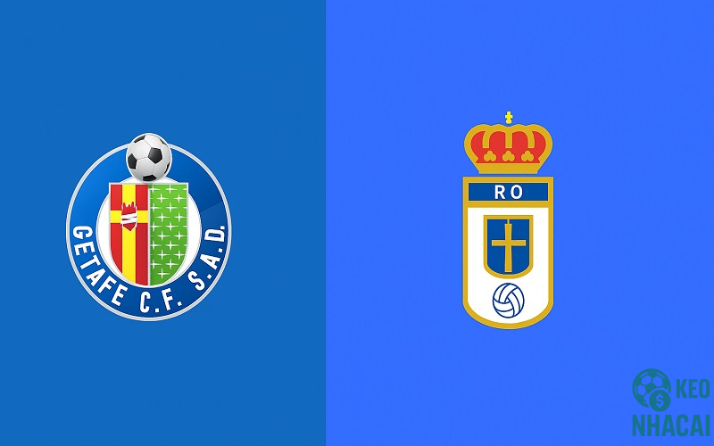 Soi kèo Getafe vs Real Oviedo 19h00