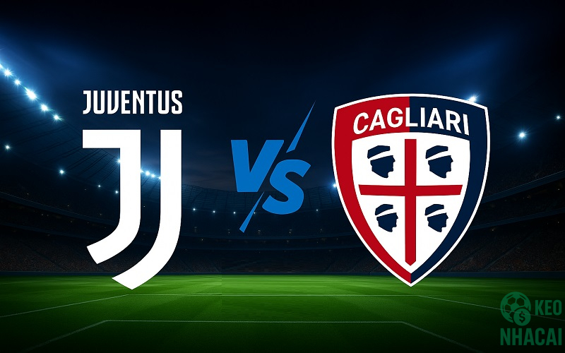 Soi kèo Juventus vs Cagliari, 00h00
