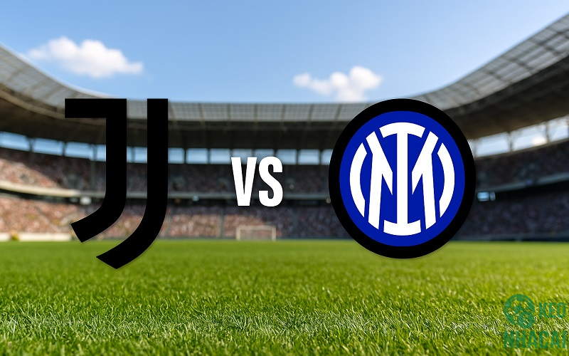 Soi kèo Juventus vs Inter Milan