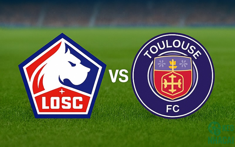 Soi kèo Lille vs Toulouse 20h00