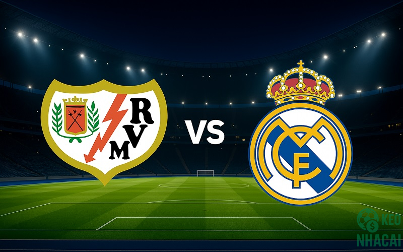 Soi kèo Rayo vs Real Madrid, 22h15
