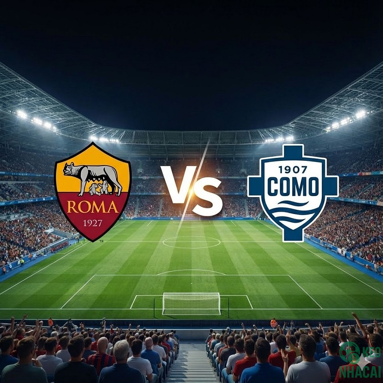 Soi kèo Roma vs Como 02h45