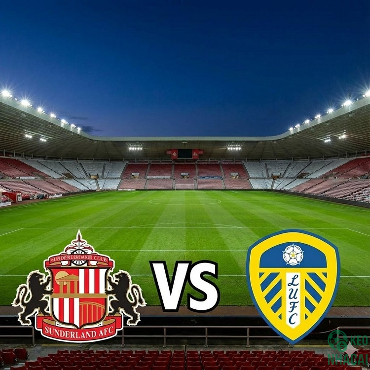 Soi kèo Sunderland vs Leeds 21h00